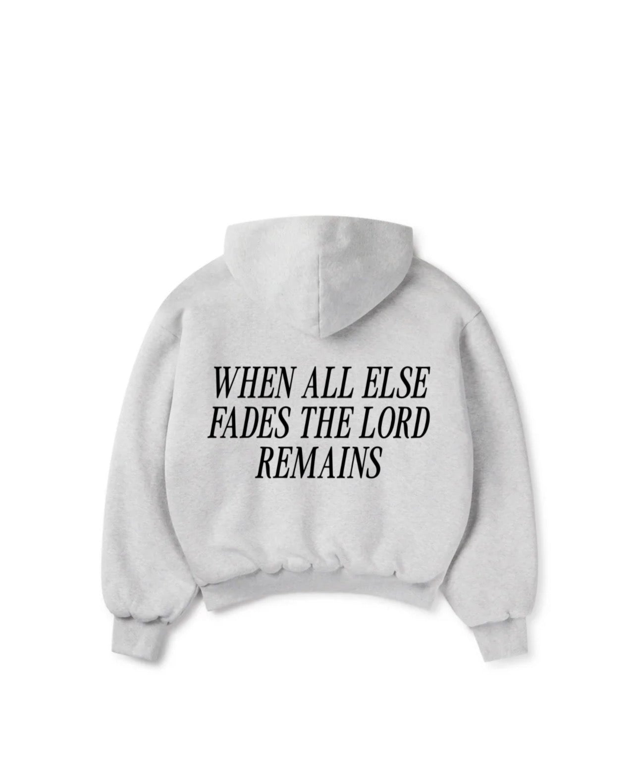 HE REMAINS HOODIE